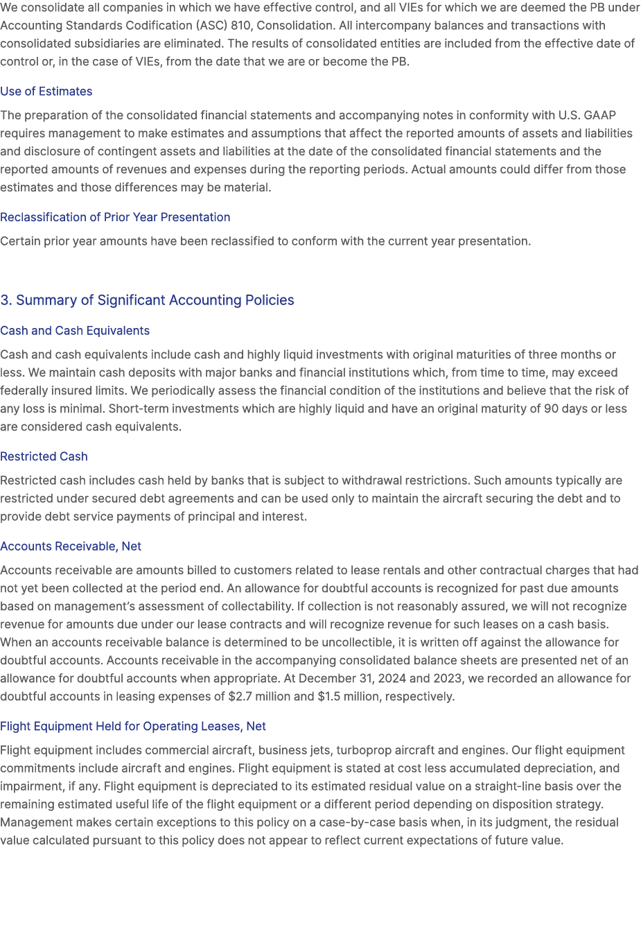 We consolidate all companies in which we have effective control, and all VIEs for which we are deemed the PB under Ac...