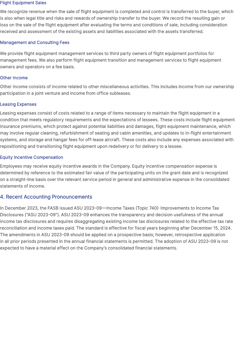 Flight Equipment Sales We recognize revenue when the sale of flight equipment is completed and control is transferred...