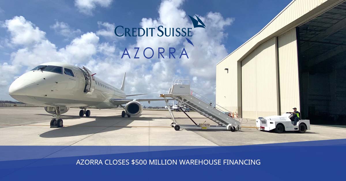 Azorra Closes $500 MIL Warehouse Credit Facility